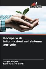 Recupero di informazioni nel sistema agricolo af Shilpa Bhojne