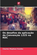 Os desafios da aplicação da Convenção 1325 na RDC af Charles Maphasi Kumbu