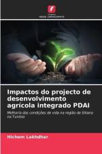 Impactos do projecto de desenvolvimento agrícola integrado PDAI af Hichem Lakhdhar