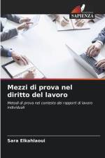 Mezzi di prova nel diritto del lavoro af Sara Elkahlaoui
