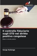 Il controllo fiduciario sugli ETD nel diritto positivo congolese af Serge Kalenga