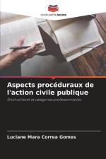 Aspects procéduraux de l'action civile publique af Luciane Mara Correa Gomes