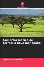 Comércio maciço de terras: o novo monopólio af Charlotte Lallement
