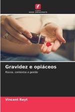 Gravidez e opiáceos af Vincent Reyt