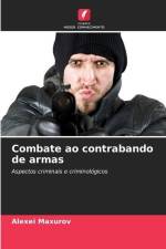 Combate ao contrabando de armas af Alexei Maxurov