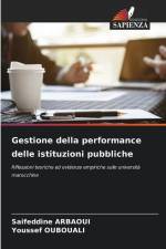 Gestione della performance delle istituzioni pubbliche af Saifeddine Arbaoui