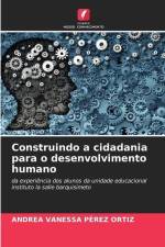 Construindo a cidadania para o desenvolvimento humano af Andrea Vanessa Pérez Ortiz