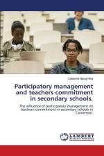 Participatory management and teachers commitment in secondary schools. af Celestine Njang Nfua