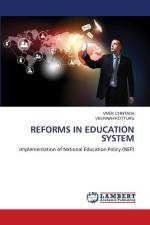 REFORMS IN EDUCATION SYSTEM af Vivek Chintada
