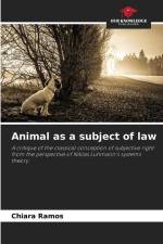 Animal as a subject of law af Chiara Ramos