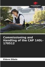 Commissioning and Handling of the CAP 140L-170512 af Eldave Dibala