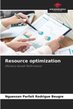 Resource optimization af Nguessan Parfait Rodrigue Beugré