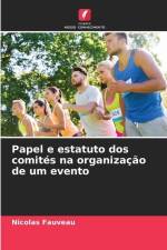 Papel e estatuto dos comités na organização de um evento af Nicolas Fauveau