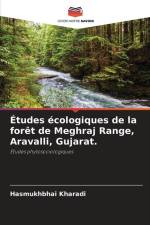 Études écologiques de la forêt de Meghraj Range, Aravalli, Gujarat. af Hasmukhbhai Kharadi