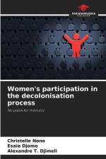 Women's participation in the decolonisation process af Christelle Nono