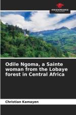 Odile Ngoma, a Sainte woman from the Lobaye forest in Central Africa af Christian Kamayen