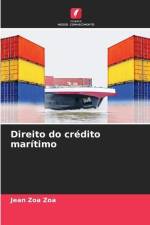 Direito do crédito marítimo af Jean Zoa Zoa