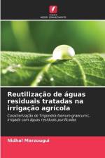 Reutilização de águas residuais tratadas na irrigação agrícola af Nidhal Marzougui