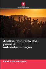 Análise do direito dos povos à autodeterminação af Fabrice Ntamatungiro
