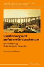 Qualifizierung nicht professioneller Sprachmittler af Conchita Otero Moreno