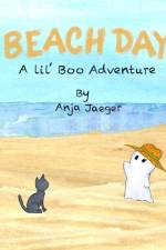 Beach Day A Lil' Boo Adventure: A Summer Ghost Story for Kids af Anja Jaeger
