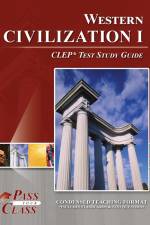 Western Civilization I CLEP Test Study Guide