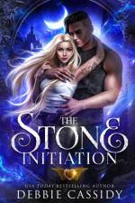 The Stone Initiation af Debbie Cassidy