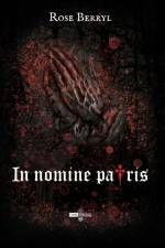In nomine patris af Rose Berryl