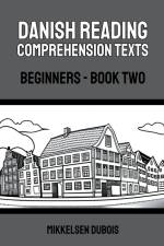 Danish Reading Comprehension Texts af Mikkelsen Dubois