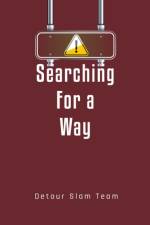 Searching For A Way af Nick Courmon