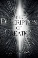 The Description of Creation af The Unknown