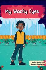 My Wacky Eyes af Braylon Lucas