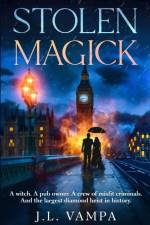 Stolen Magick af J. L. Vampa