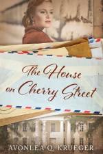 The House on Cherry Street af Avonlea Q. Krueger