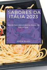 Sabores da Itália 2023 af Sofia Rossi