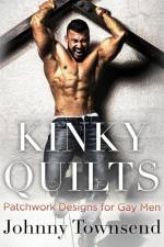 Kinky Quilts af Johnny Townsend