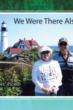 We Were There Also af Renee Picardi