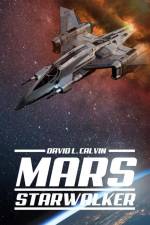 Mars Starwalker af David L. Calvin