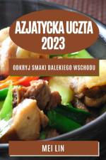 Azjatycka uczta 2023 af Mei Lin