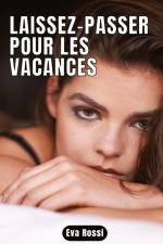Laissez-passer pour les vacances af Eva Rossi
