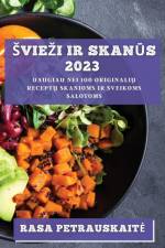 ¿vie¿i ir skan¿s 2023 af Rasa Petrauskait¿