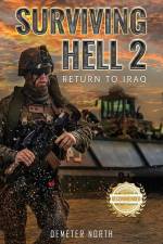 Surviving Hell 2: Return to Iraq af George Day