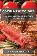 Cocina Paleo 2023 af Carlos Garcia