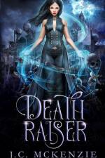 Death Raiser af J. C. McKenzie