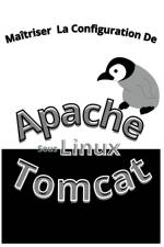 Maitrisez La Configuration Apache Tomcat Sous Linux af Koru Lenag