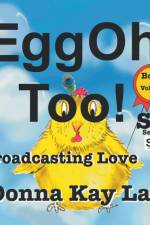 EggOh Too! af Donna Kay Lau