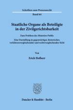 Staatliche Organe als Beteiligte in der Zivilgerichtsbarkeit. af Erich Hofherr