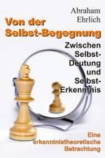 Von der Selbst-Begegnung af Abraham Ehrlich
