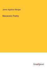 Macaronic Poetry af James Appleton Morgan