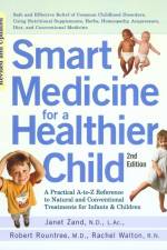 Smart Medicine for a Healthier Child af Janet Zand